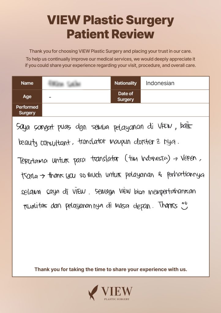 [Indonesia : Er**** S.]Maintaining Excellence: A Glowing Review of VIEW Plastic Surgery’s Services