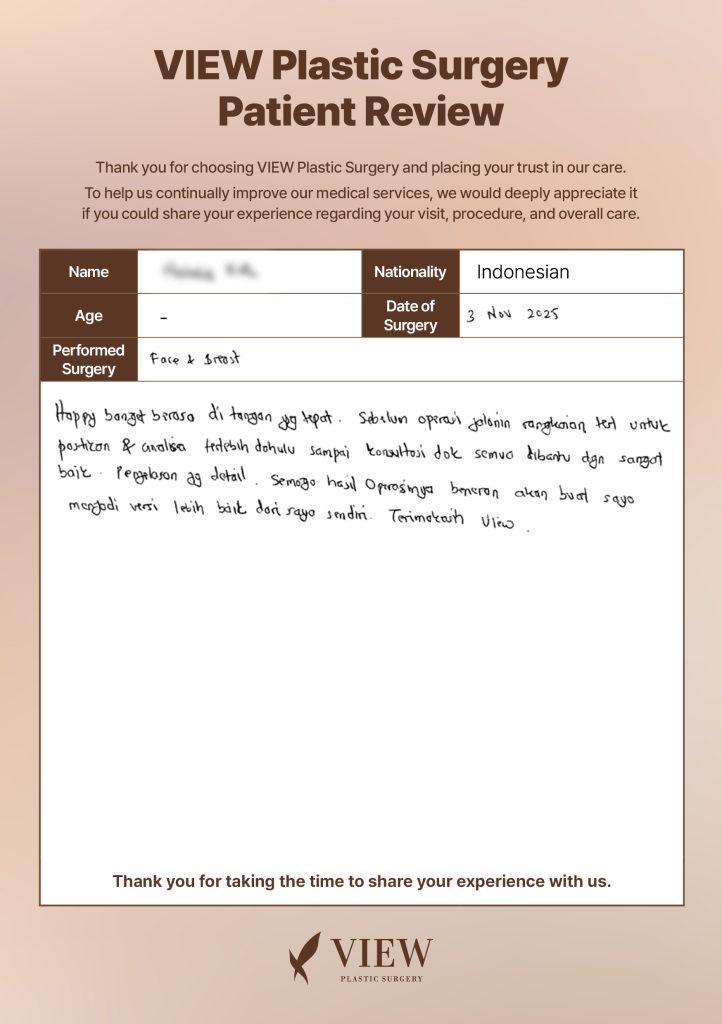 [Indonesia : Na***** K]Why Pre-Surgery Safety Tests at VIEW Plastic Surgery Made Me Feel Safe and Happy