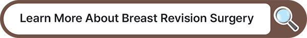 Learn More About Breast Revision Surgery At VIEW plastic surgery